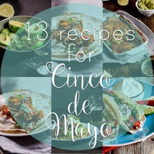 Cinco de Mayo recipes