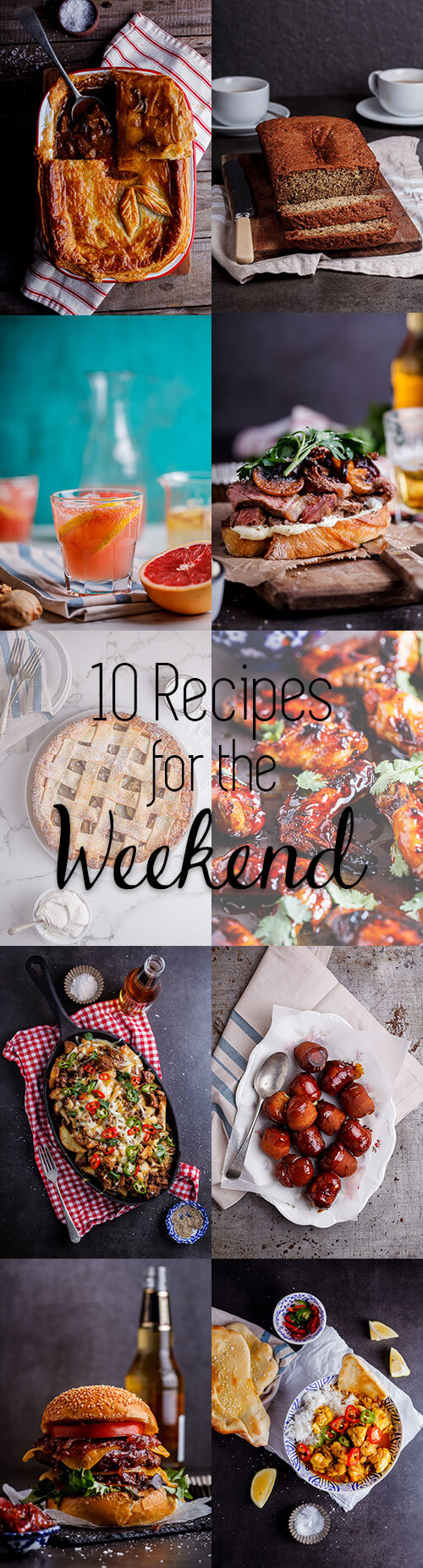 10 Recipes for the weekend