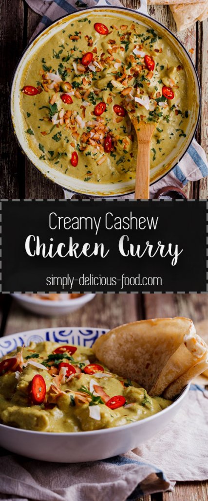 Easy creamy cashew chicken curry - Simply Delicious