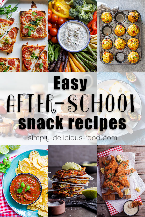 easy-after-school-snack-recipes-simply-delicious