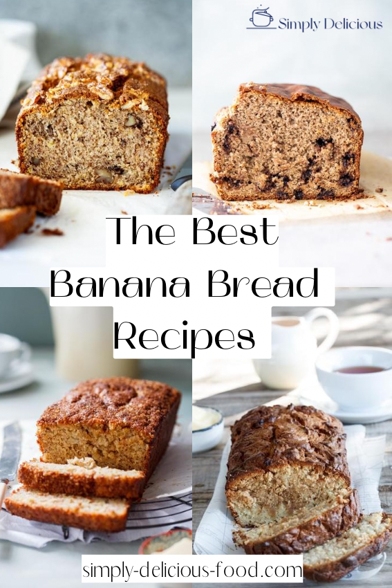 The Best Banana Bread Recipes
