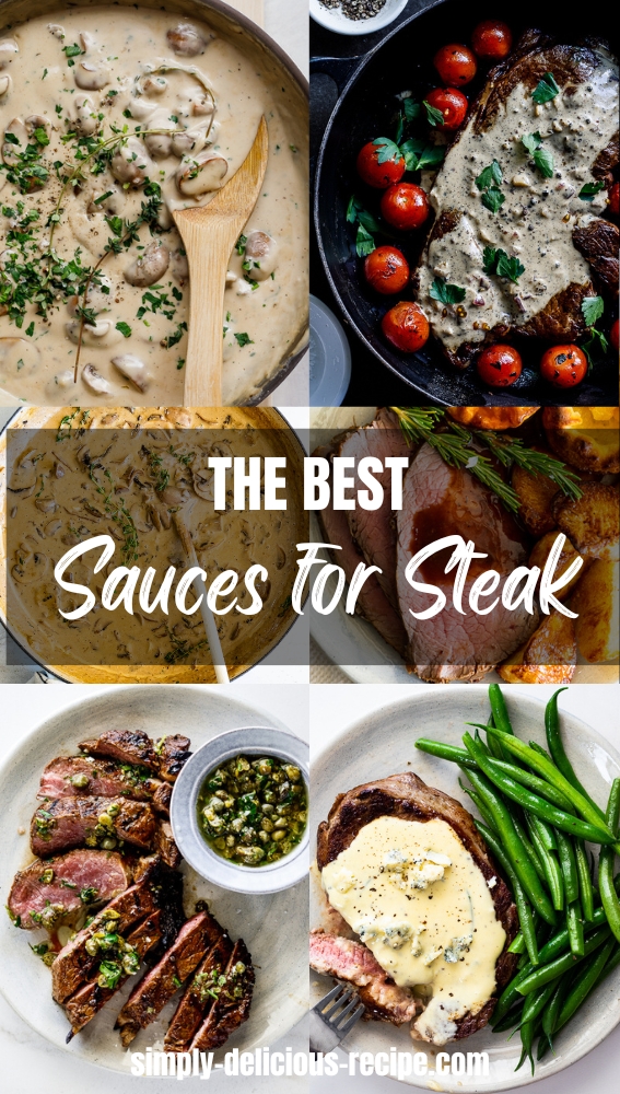 The Best Sauces for Steak