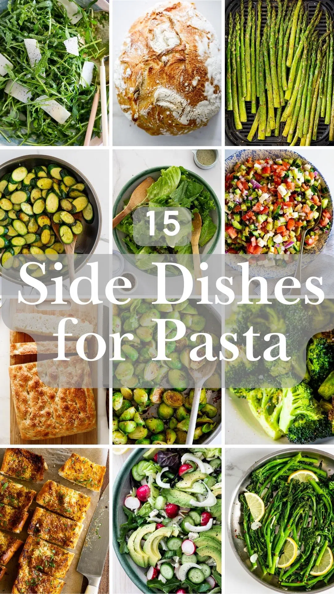 15 easy side dishes for pasta.